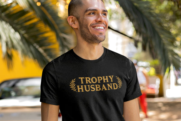 How to Be a Trophy Husband Famous IRL