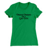 Proud Parent Of A Gay Dog Women's T-Shirt Kelly Green | Funny Shirt from Famous In Real Life