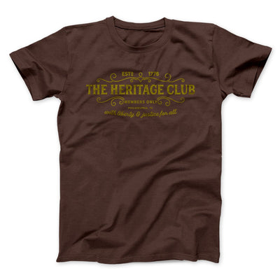 The Heritage Club Funny Movie Men/Unisex T-Shirt Brown | Funny Shirt from Famous In Real Life