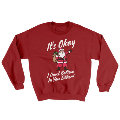 I Don't Believe in You Either Men/Unisex Ugly Sweater Cardinal Red | Funny Shirt from Famous In Real Life