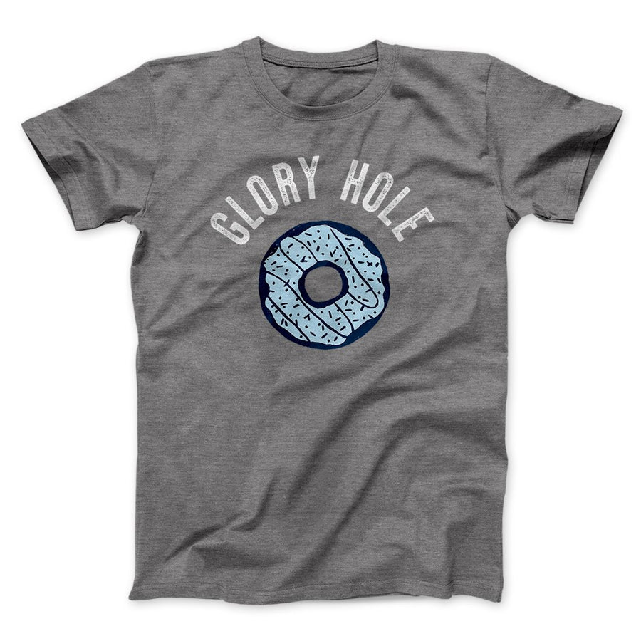 Glory Hole Men/Unisex T-Shirt - Famous IRL