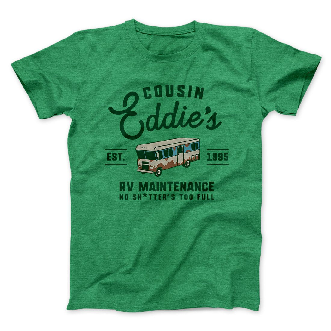 Cousin Eddie's RV Maintenance Unisex T-Shirt | Famous IRL