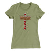 All Misfit Toys Welcome Here Women's T-Shirt Light Olive | Funny Shirt from Famous In Real Life