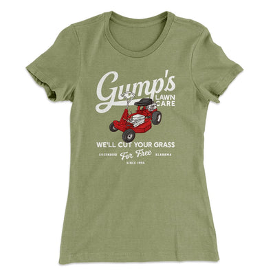 Gump's Lawn Care Women's T-Shirt Light Olive | Funny Shirt from Famous In Real Life