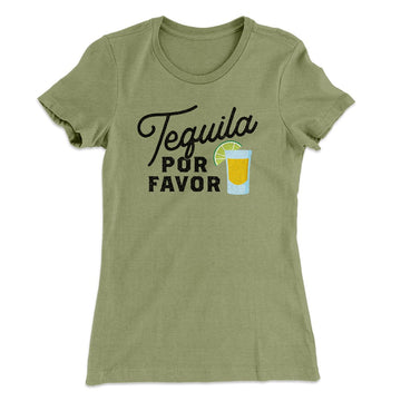 Tequila, por Favor Women's T-Shirt Light Olive / 2XL