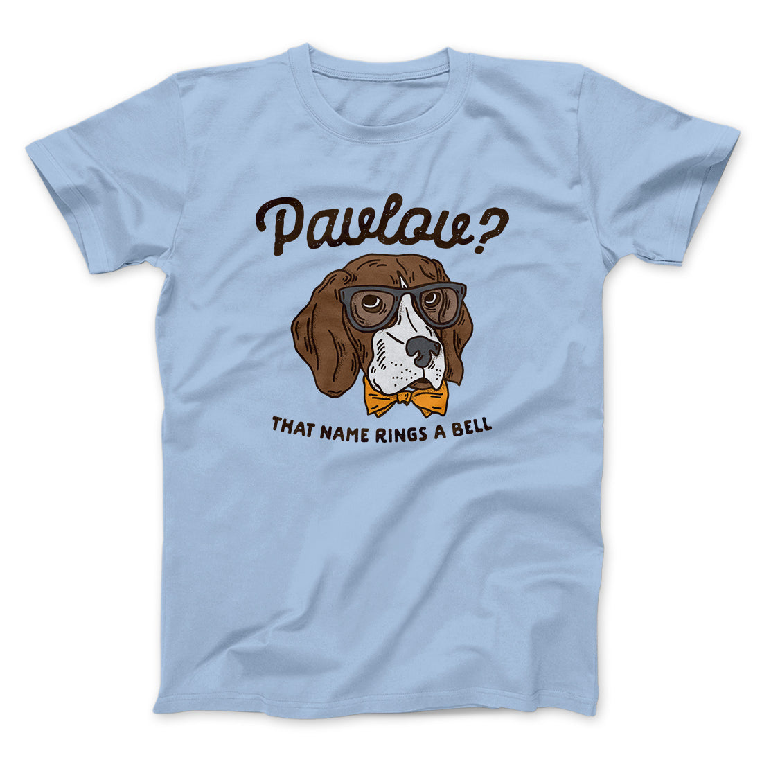 Pavlov's Dog Men/Unisex T-Shirt