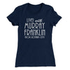 Murray Franklin Show Women's T-Shirt Midnight Navy | Funny Shirt from Famous In Real Life