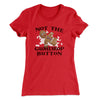 Not The Gumdrop Buttons Women's T-Shirt Red | Funny Shirt from Famous In Real Life