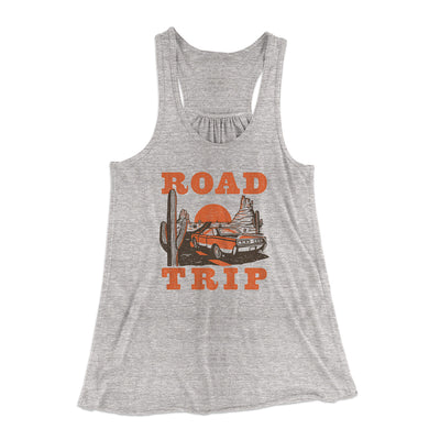 Road Trip Women's Flowey Racerback Tank Top Athletic Heather | Funny Shirt from Famous In Real Life