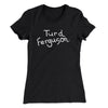 Turd Ferguson Women's T-Shirt Black | Funny Shirt from Famous In Real Life