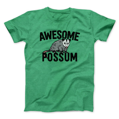 Awesome Possum Funny Men/Unisex T-Shirt Heather Irish Green | Funny Shirt from Famous In Real Life