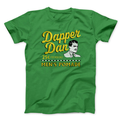 Dapper Dan Funny Movie Men/Unisex T-Shirt Irish Green | Funny Shirt from Famous In Real Life