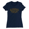 My Apartment Smells Of Rich Mahogany Women's T-Shirt Midnight Navy | Funny Shirt from Famous In Real Life