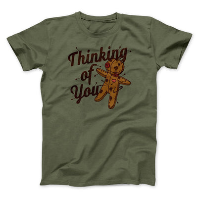 Thinking Of You Men/Unisex T-Shirt Military Green | Funny Shirt from Famous In Real Life