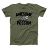 Awesome Possum Funny Men/Unisex T-Shirt Military Green | Funny Shirt from Famous In Real Life