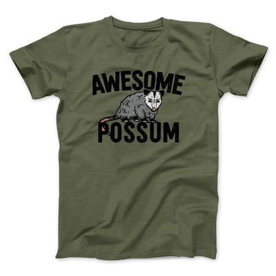 Awesome Possum Funny Men/Unisex T-Shirt Military Green | Funny Shirt from Famous In Real Life