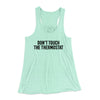Don't Touch The Thermostat Funny Women's Flowey Racerback Tank Top Mint | Funny Shirt from Famous In Real Life