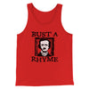 Bust A Rhyme Men/Unisex Tank Top Red | Funny Shirt from Famous In Real Life