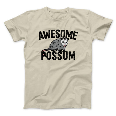 Awesome Possum Funny Men/Unisex T-Shirt Sand | Funny Shirt from Famous In Real Life