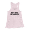Don't Touch The Thermostat Funny Women's Flowey Racerback Tank Top Soft Pink | Funny Shirt from Famous In Real Life